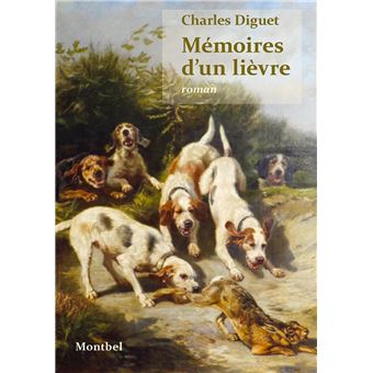 Mémoires d'un lièvre