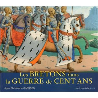 Les bretons dans la guerre de 100 ans
