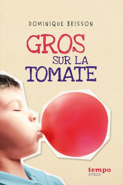Gros sur la tomate !