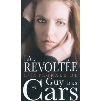 Guy des Cars 25 La Révoltée - 1