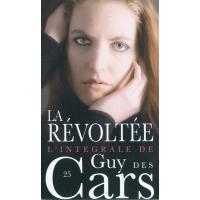 Guy des Cars 25 La Révoltée