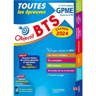 Objectif BTS GPME (1re et 2e années) - Toutes les épreuves, examen 2024