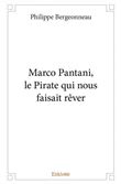Marco pantani, le pirate qui nous faisait rêver
