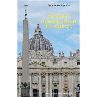Mémoires d'un diplomate du Vatican