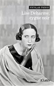 Lise Deharme, cygne noir