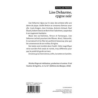 Lise Deharme, cygne noir