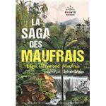 La saga des maufrais