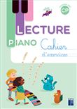 Lecture Piano CP - Cahier de l'élève - programmes 2025