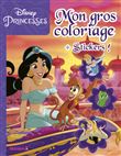 Disney Princesses Mon gros coloriage + stickers ! (Jasmine)