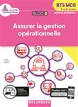 Bloc 3 - Assurer la gestion opérationnelle 1re et 2e années BTS MCO (2019) - Pochette élève
