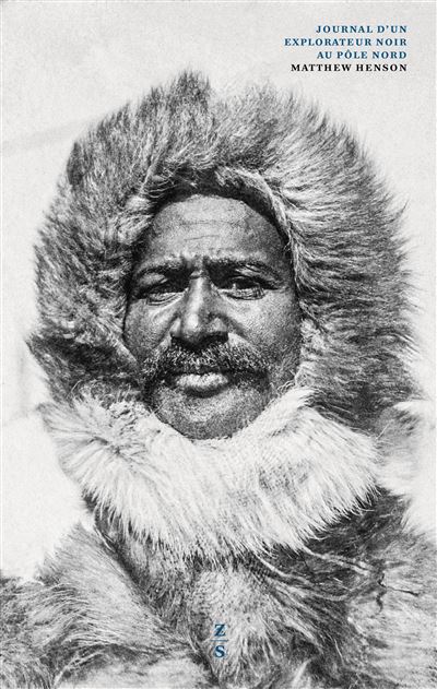 Journal d'un explorateur noir au pôle Nord - Matthew Henson - broché