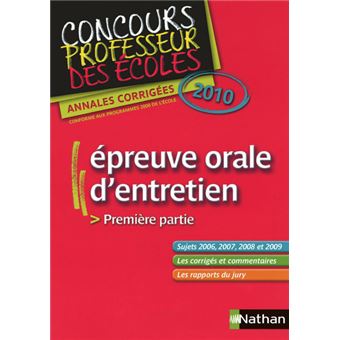 Epreuve orale d'entretien concours professeur des ecoles 2010 - 1