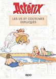 Astérix - Les us et coutumes expliqués