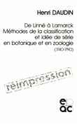 De linne a lamarck. methodes de la classification et idee de serie en botanique et en zoologie