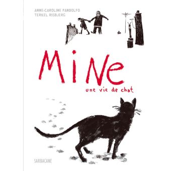 Mine une vie de chat