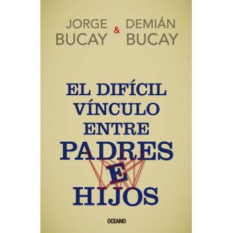 El difícil vínculo entre padres e hijos - 1