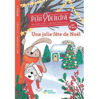 Une jolie fête de noël - Niveau 1 - A partir de 6 ans