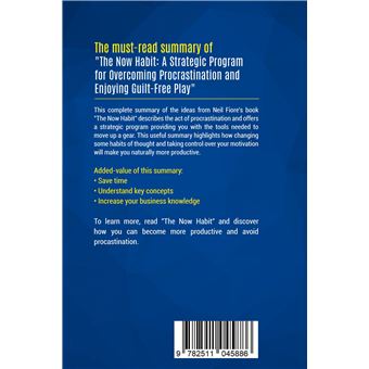 Summary: The Now Habit