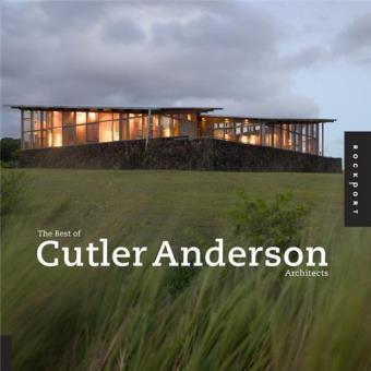 The best of Cutler Anderson Architect