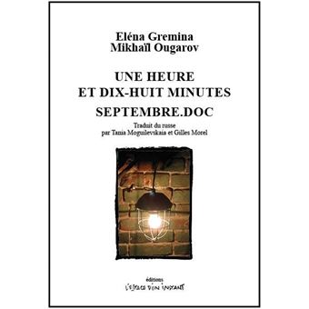 Une heure et dix-huit minutes - Septembre.doc
