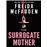 The Surrogate Mother