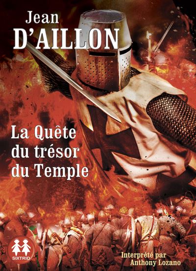 La Quête du trésor du Temple - Jean d' Aillon - Texte lu (CD)