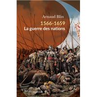 1566-1659 : La guerre des nations