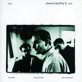 Jimmy Giuffre 3, 1961 – 2 CDs