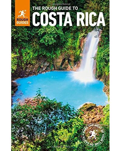 COSTA RICA 2017 ROUGH GUIDE TO