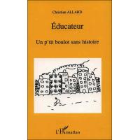 Educateur un p'tit boulot sans histoire