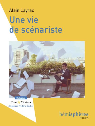 Une vie de scenariste