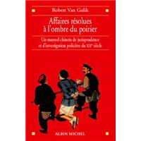 Affaires résolues à l'ombre du poirier