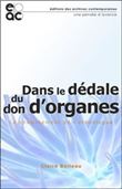Dans le dédale du don d'organes