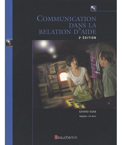 Communication dans la relation d'aide, manuel 2e edition