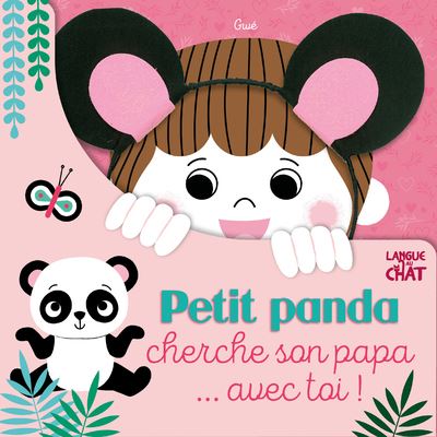 Petit panda cherche son papa ... avec toi !