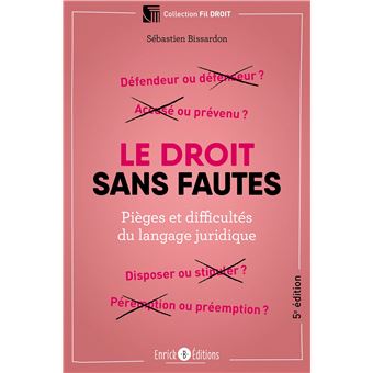 Le droit sans fautes