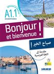 Bonjour et bienvenue A1.1 - pour arabophones - Livre-cahier + didierfle.app