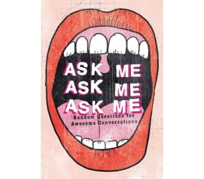 Ask Me, Ask Me, Ask Me