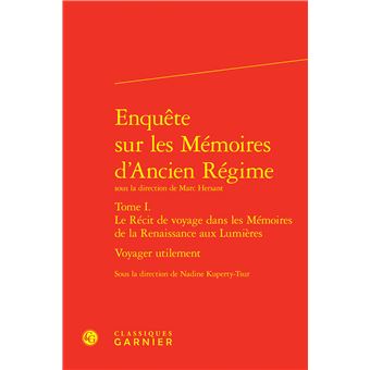 Enquête sur les Mémoires d'Ancien Régime - 1