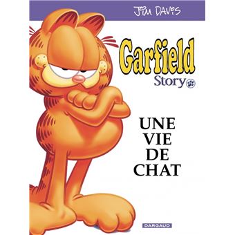 Garfield H S 25eme Anniversaire Tome 0 Garfield Hors Serie Garfield Story Une Vie De Chat Davis Jim Davis Jim Cartonne Achat Livre Fnac