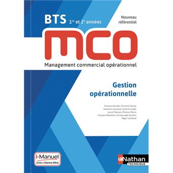 Gestion opérationnelle - BTS 1ère et 2ème années MCO - Livre + licence élève - 2019