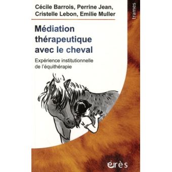 Médiation thérapeutique avec le cheval - 1
