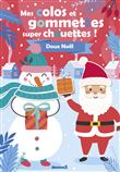 Mes colos et gommettes super chouettes ! Doux Noël