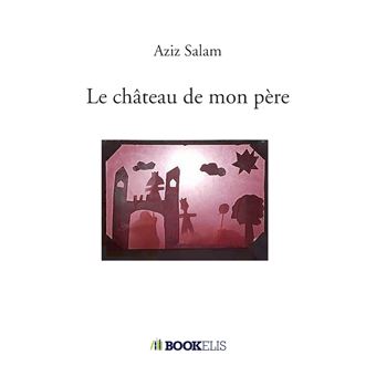 Le château de mon père