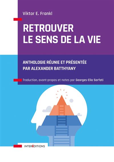 Retrouver le sens de la vie - Viktor Emil Frankl - broché