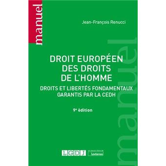 Droit europeen des droits de l'homme - 8eme edition Droits et libertes ...
