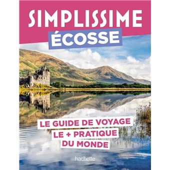 Écosse Guide Simplissime