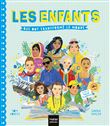 Les enfants qui ont transformé le monde