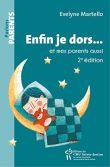 Enfin je dors.. et mes parents aussi