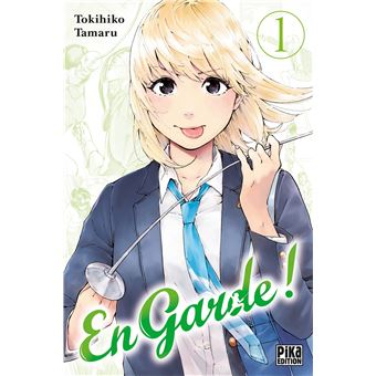 En garde ! T01